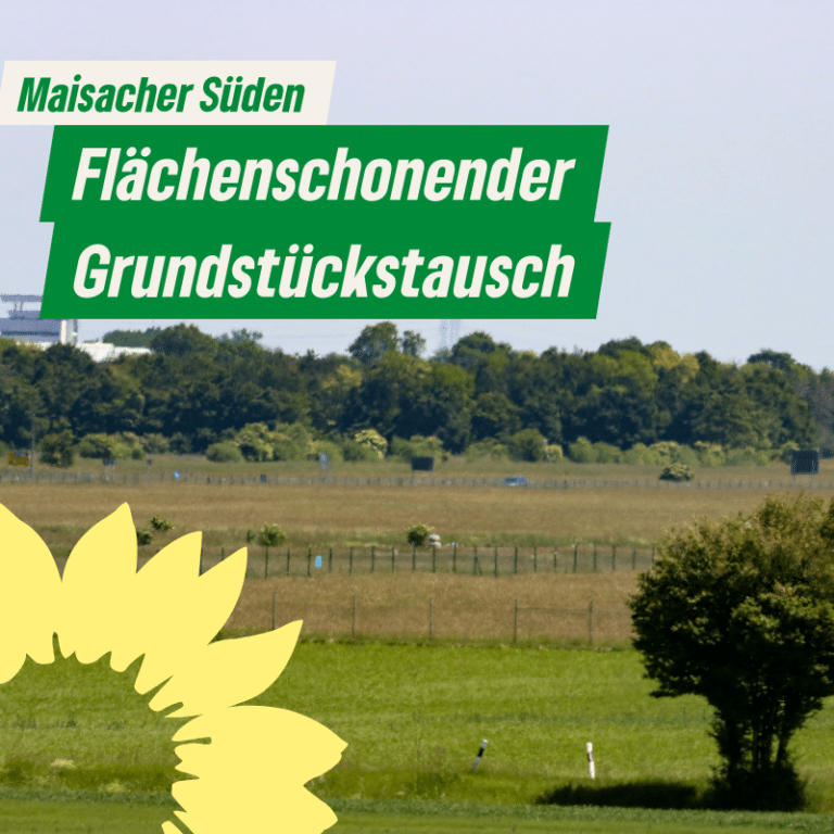 Flächenschonenderer Grundstückstausch (Maisacher Süden)