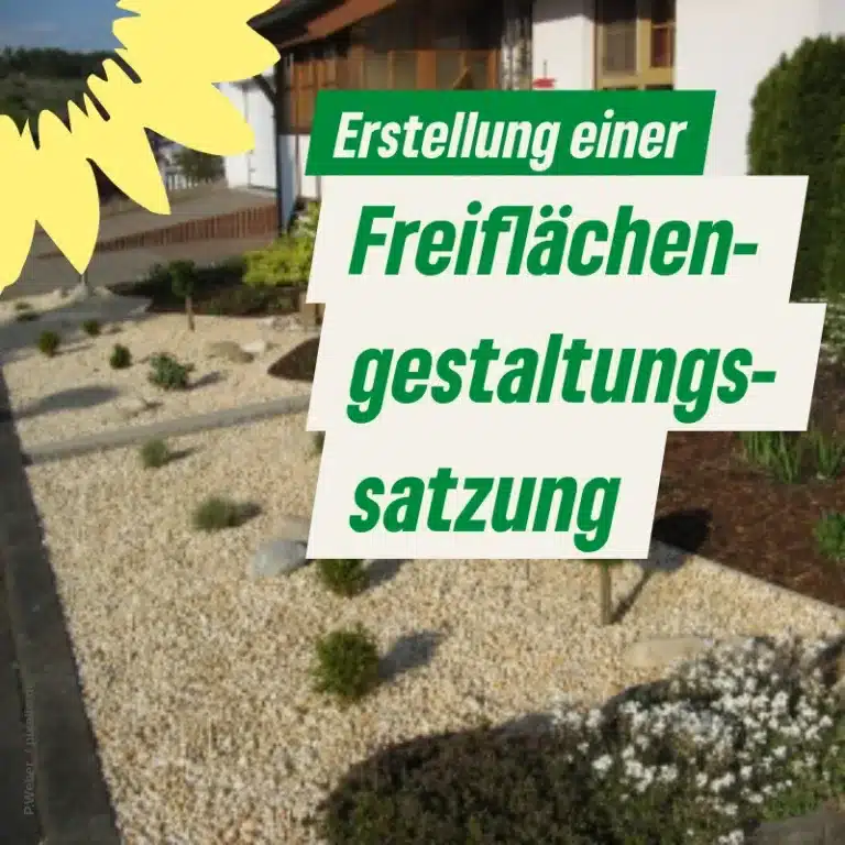 Erstellung einer Freiflächengestaltungssatzung