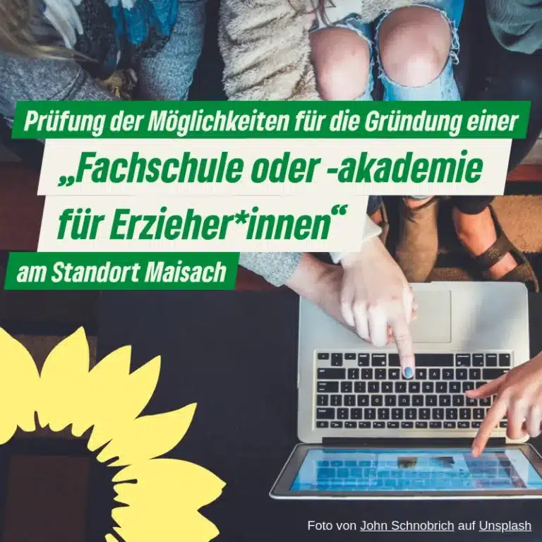 Prüfung der Möglichkeiten für die Gründung einer „Fachschule oder -akademie für Erzieher*innen“ am Standort Maisach